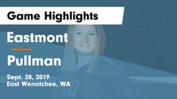 Eastmont  vs Pullman Game Highlights - Sept. 28, 2019