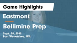 Eastmont  vs Bellimine Prep Game Highlights - Sept. 28, 2019
