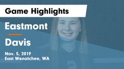 Eastmont  vs Davis  Game Highlights - Nov. 5, 2019