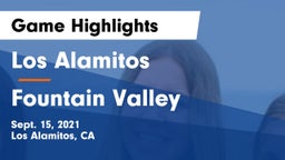 Los Alamitos  vs Fountain Valley Game Highlights - Sept. 15, 2021
