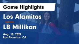 Los Alamitos  vs LB Millikan Game Highlights - Aug. 18, 2022
