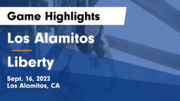 Los Alamitos  vs Liberty Game Highlights - Sept. 16, 2022