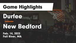 Durfee  vs New Bedford  Game Highlights - Feb. 14, 2023