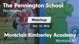 Matchup: Pennington vs. Montclair Kimberley Academy 2016