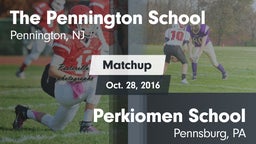 Matchup: Pennington vs. Perkiomen School 2016