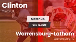 Matchup: Clinton  vs. Warrensburg-Latham  2018