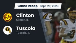 Recap: Clinton  vs. Tuscola  2023