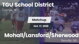 Matchup: TGU School District vs. Mohall/Lansford/Sherwood  2020