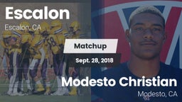 Matchup: Escalon  vs. Modesto Christian  2018