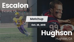 Matchup: Escalon  vs. Hughson  2018