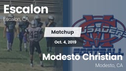 Matchup: Escalon  vs. Modesto Christian  2019