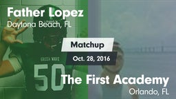 Matchup: Father Lopez High vs. The First Academy 2016