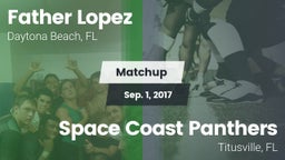 Matchup: Father Lopez High vs. Space Coast Panthers 2017