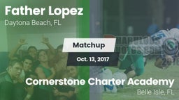 Matchup: Father Lopez High vs. Cornerstone Charter Academy 2017