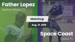 Matchup: Father Lopez High vs. Space Coast  2018