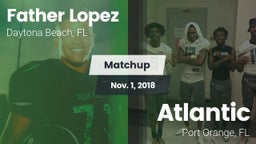 Matchup: Father Lopez High vs. Atlantic  2018