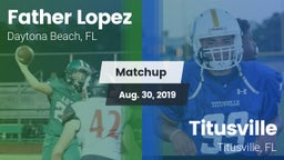Matchup: Father Lopez High vs. Titusville  2019