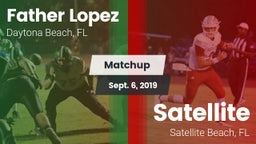 Matchup: Father Lopez High vs. Satellite  2019