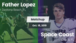 Matchup: Father Lopez High vs. Space Coast  2019