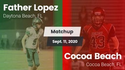 Matchup: Father Lopez High vs. Cocoa Beach  2020