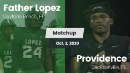 Matchup: Father Lopez High vs. Providence  2020