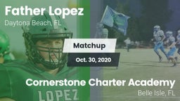 Matchup: Father Lopez High vs. Cornerstone Charter Academy 2020