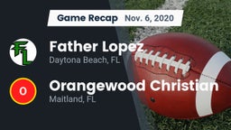 Recap: Father Lopez  vs. Orangewood Christian  2020