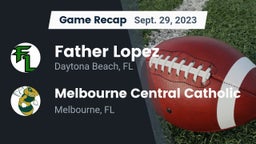 Recap: Father Lopez  vs. Melbourne Central Catholic  2023