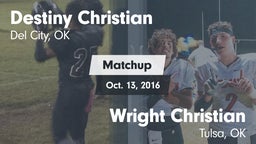 Matchup: Destiny Christian vs. Wright Christian  2016