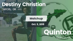 Matchup: Destiny Christian vs. Quinton  2018