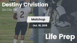 Matchup: Destiny Christian vs. Life Prep 2018