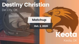 Matchup: Destiny Christian vs. Keota  2020