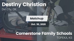 Matchup: Destiny Christian vs. Cornerstone Family Schools 2020