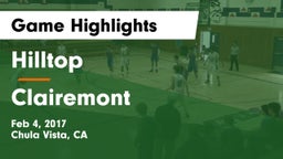 Hilltop  vs Clairemont  Game Highlights - Feb 4, 2017