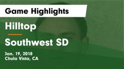 Hilltop  vs Southwest SD Game Highlights - Jan. 19, 2018