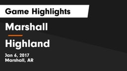 Marshall  vs Highland  Game Highlights - Jan 6, 2017