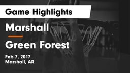 Marshall  vs Green Forest  Game Highlights - Feb 7, 2017