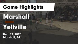 Marshall  vs Yellville Game Highlights - Dec. 19, 2017