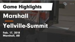 Marshall  vs Yellville-Summit  Game Highlights - Feb. 17, 2018