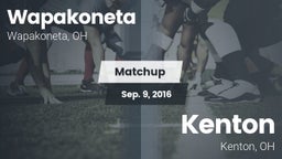 Matchup: Wapakoneta High vs. Kenton  2016