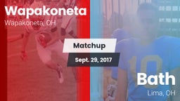 Matchup: Wapakoneta High vs. Bath  2017