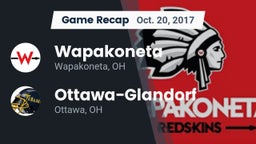 Recap: Wapakoneta  vs. Ottawa-Glandorf  2017