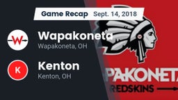 Recap: Wapakoneta  vs. Kenton  2018