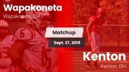 Matchup: Wapakoneta High vs. Kenton  2019