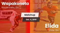 Matchup: Wapakoneta High vs. Elida  2019