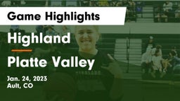 Highland  vs Platte Valley  Game Highlights - Jan. 24, 2023