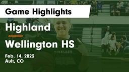 Highland  vs Wellington HS Game Highlights - Feb. 14, 2023