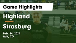 Highland  vs Strasburg  Game Highlights - Feb. 24, 2024