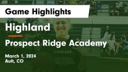 Highland  vs Prospect Ridge Academy Game Highlights - March 1, 2024
