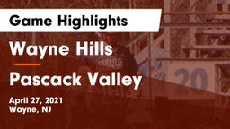 Wayne Hills  vs Pascack Valley  Game Highlights - April 27, 2021